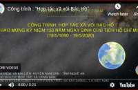 Video bản thiết kế Công trình “Hợp tác xã với Bác Hồ”